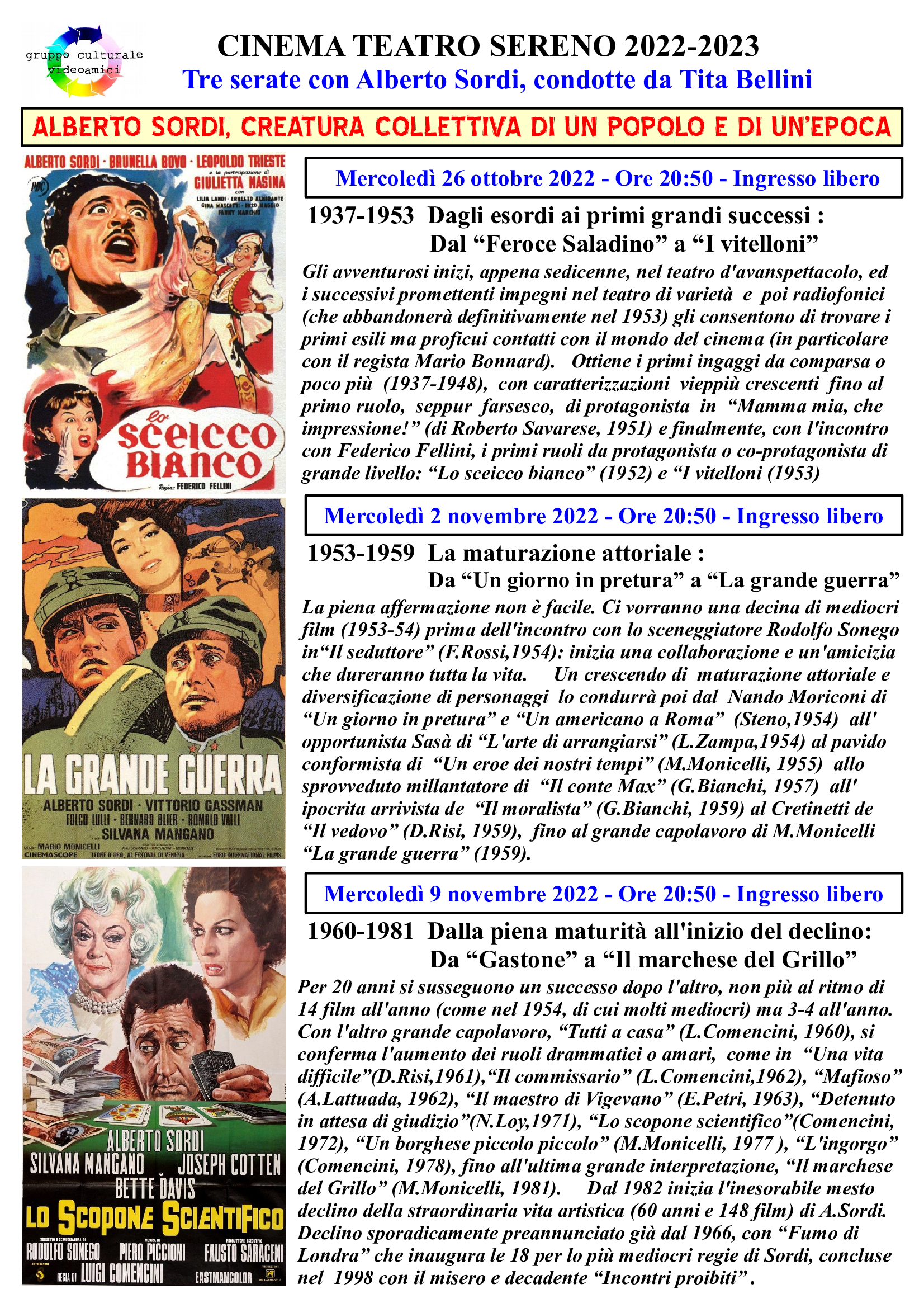 TRE SERATE CON ALBERTO SORDI CONDOTTE DA TITA BELLINI ALBERTO SORDI CREATURA COLLETTIVA DI UN POPOLO E DI UN’EPOCA