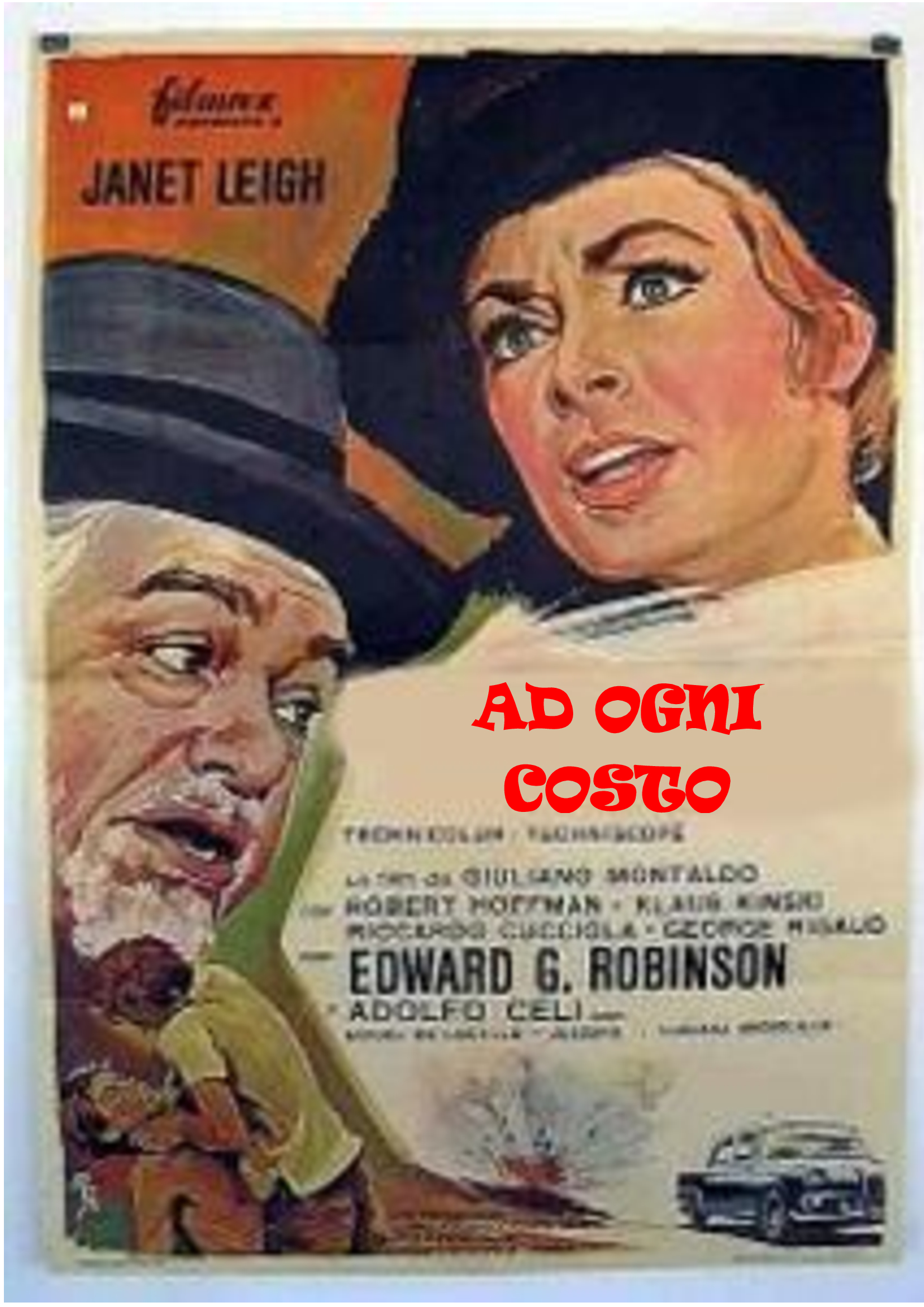 Rassegna cinematografica: MONTALDO – MASELLI:  AD OGNI COSTO